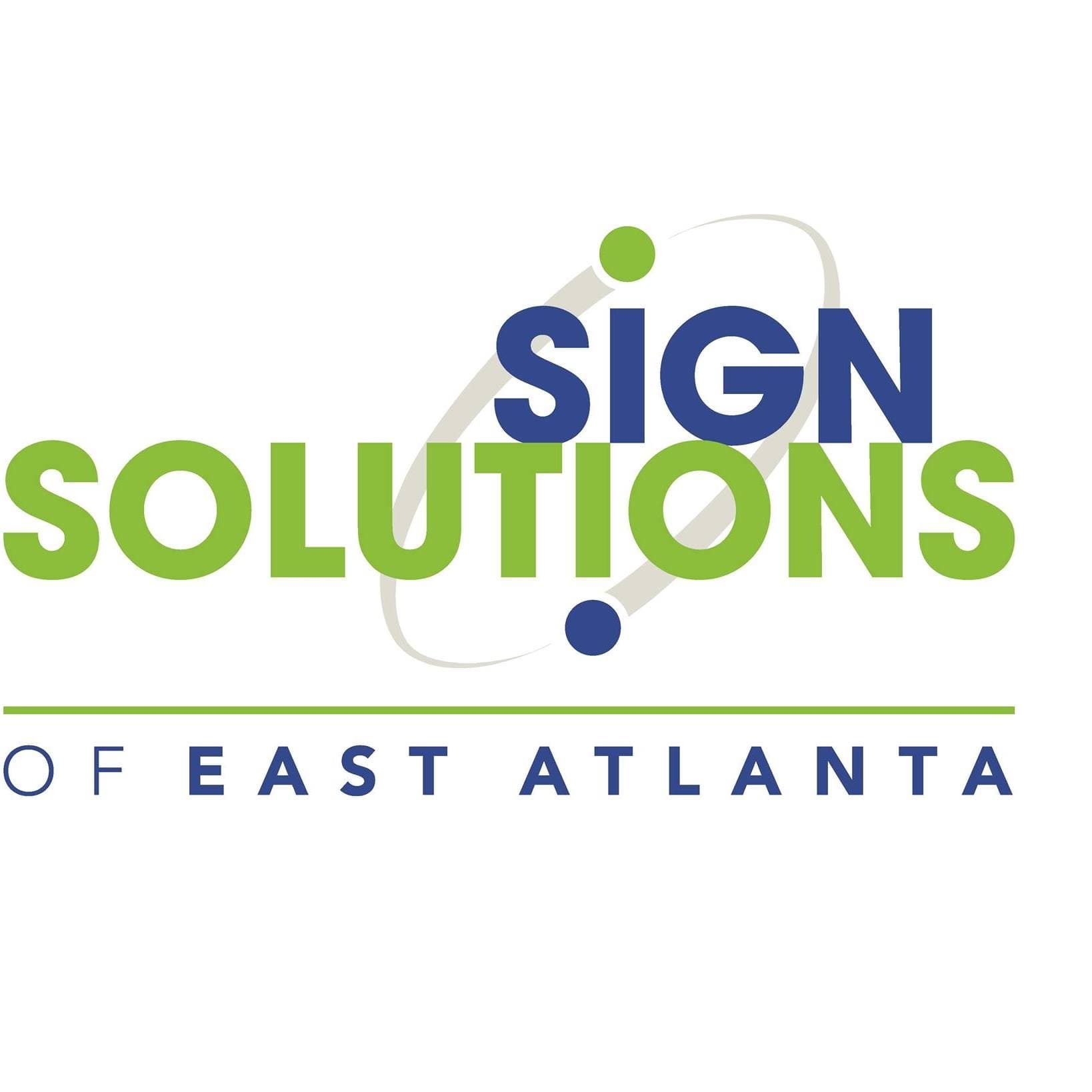 Sign Solutions of East Atlanta